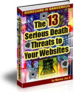 The 13 Serious Death Threats to Your Websites