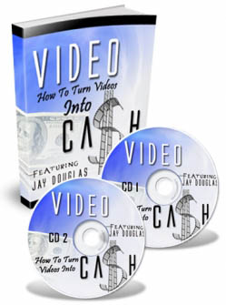 How To Turn Your Videos Into Cash